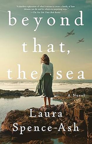 Beyond That, the Sea - A Novel